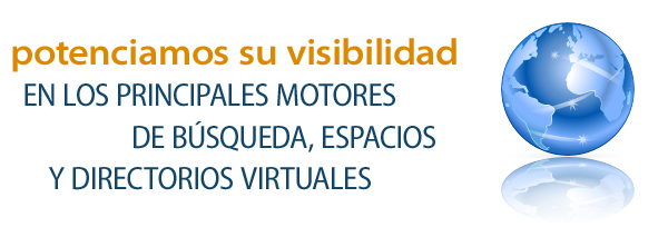 SEO y DINAMIZACIÓN - potenciamos su visibilidad en espacios y directorios virtuales